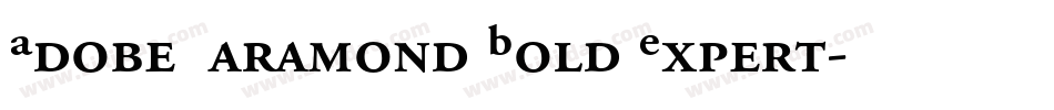 Adobe Garamond Bold Expert字体转换